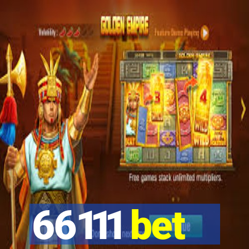 66111 bet